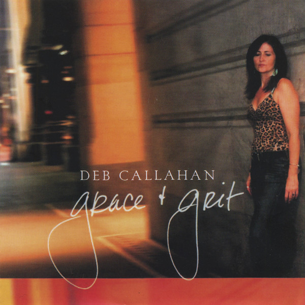 Album herunterladen Deb Callahan - Grace Grit