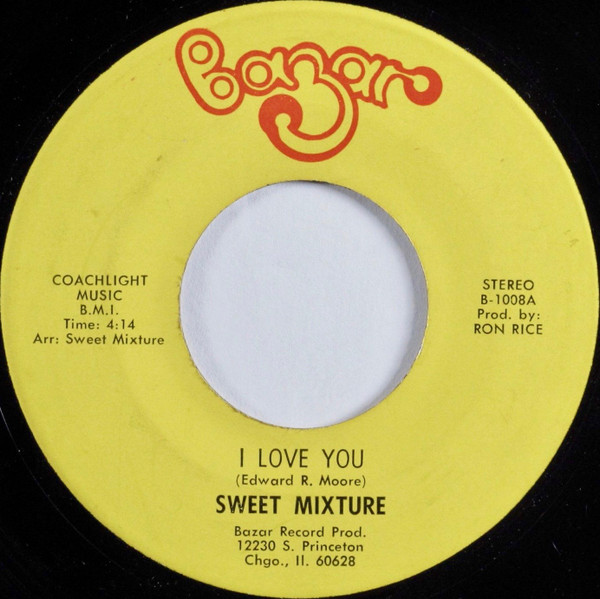 Sweet Mixture – I Love You (1973, Vinyl) - Discogs