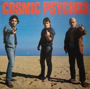 Cosmic Psychos - Cosmic Psychos