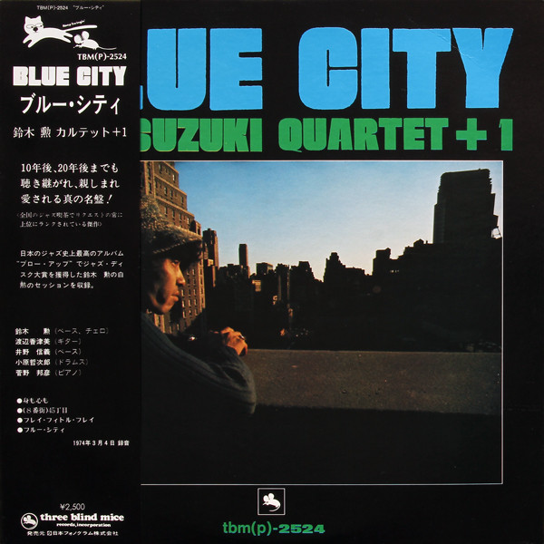 Isao Suzuki Quartet + 1 – Blue City (1979, Vinyl) - Discogs