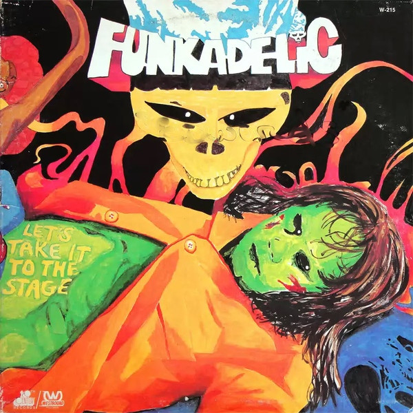 Funkadelic - Let's Take It To The Stage | Releases | Discogs