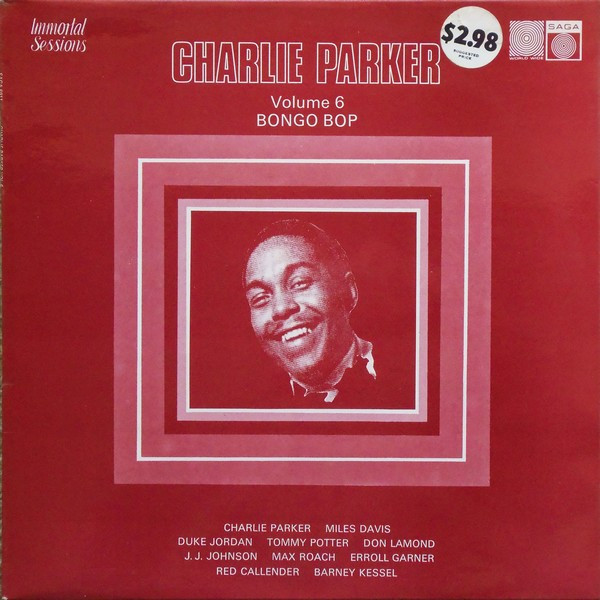 télécharger l'album Charlie Parker - Volume 6 Bongo Bop