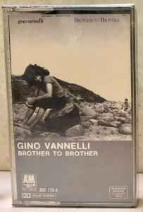 Gino Vannelli – Brother To Brother (Dolby - Chromium Dioxide 