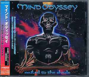 Mind Odyssey - Nailed To The Shade