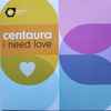 Centaura Featuring Jewel Bass - I Need Love