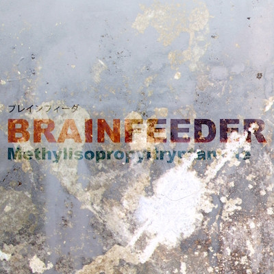 télécharger l'album Brainfeeder - Methylisopropyltryptamine