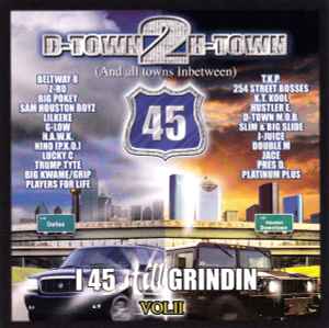 Various - D-Town 2 H-Town - Vol. II (I 45 Still Grindin) | Releases |  Discogs
