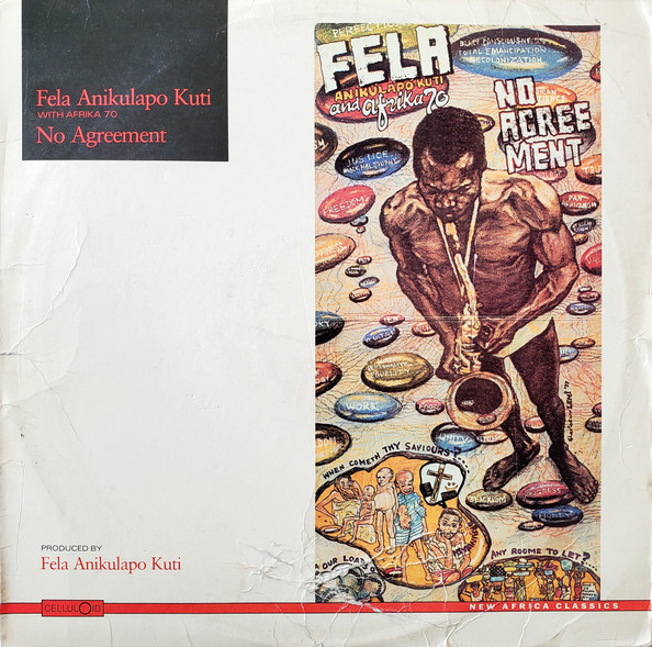 Fela Anikulapo Kuti With Afrika 70 – No Agreement (1985, Vinyl 
