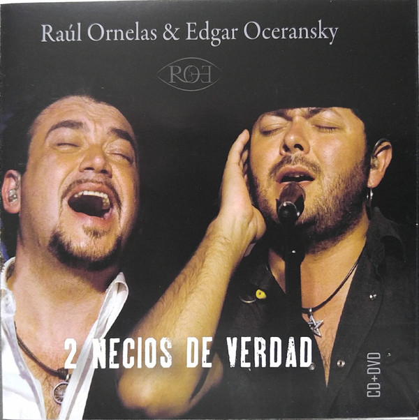 télécharger l'album Raúl Ornelas & Edgar Oceransky - 2 Necios de Verdad