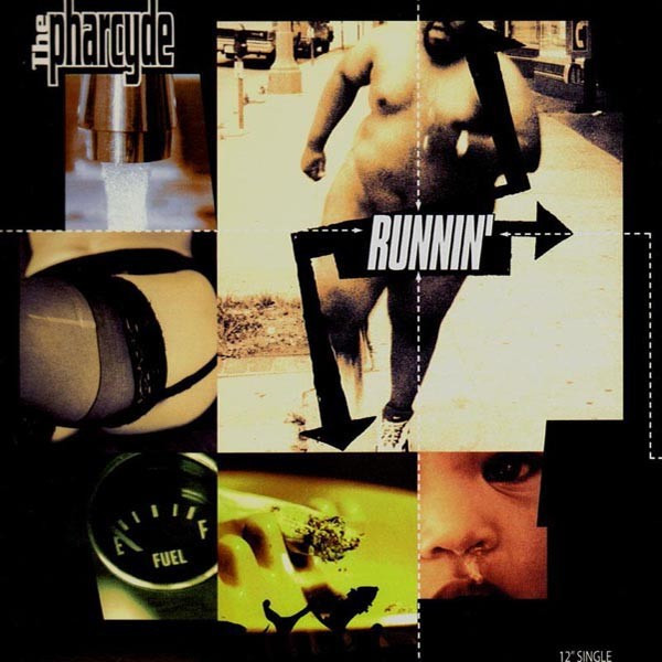 The Pharcyde - Runnin' | Releases | Discogs