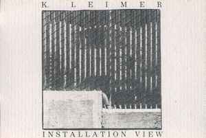 Installation View - K. Leimer