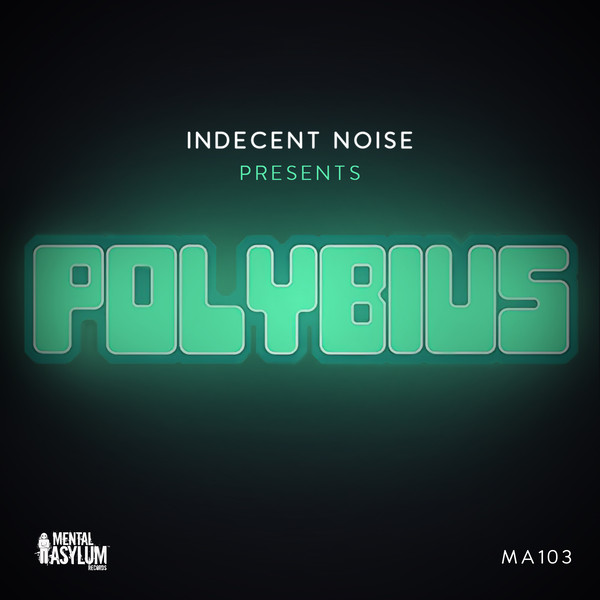 descargar álbum Indecent Noise - Polybius