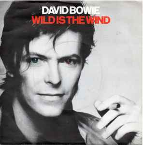 Wild Is The Wind - David Bowie