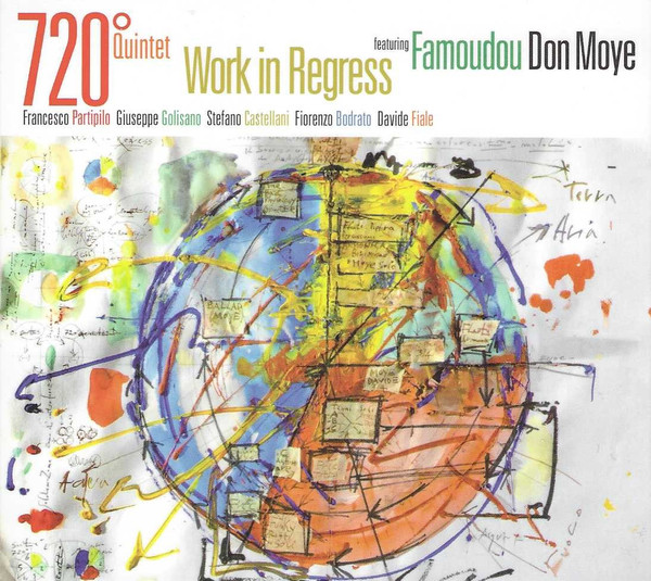 baixar álbum 720 Quintet Featuring Don Moye - Work In Regress