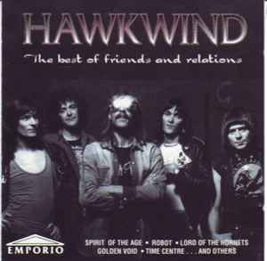 Various - Hawkwind, The Best Of Friends And Relations album cover