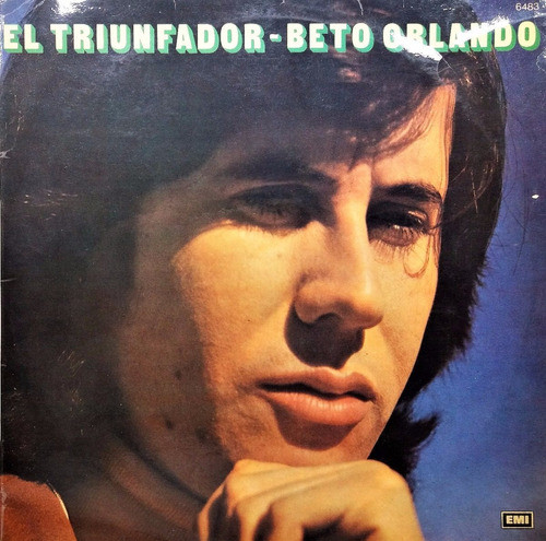 Beto Orlando – El Triunfador (1974, Vinyl) - Discogs