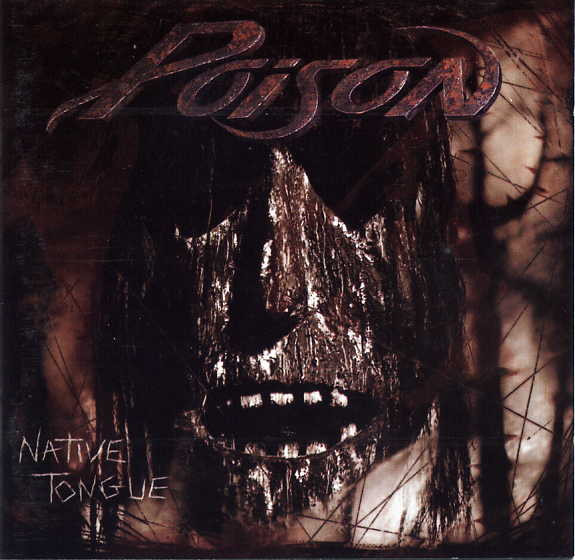 Poison – Native Tongue (1993, CD) - Discogs