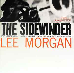 Lee Morgan – The Sidewinder (1973, Black 'b' Label, Vinyl) - Discogs
