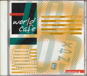 Various - Live @ The World Cafe Volume 8 album cover