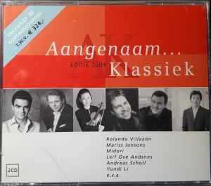Various - Aangenaam... Klassiek - Editie 2004