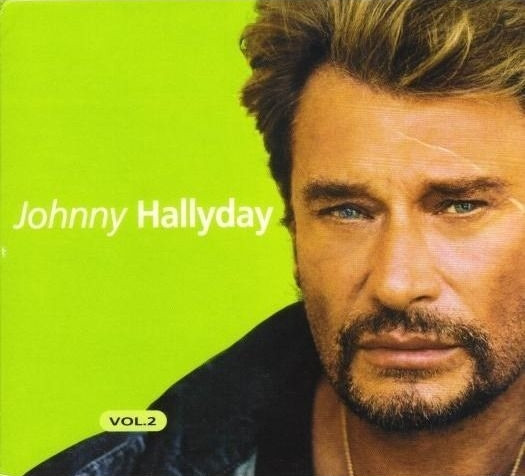 Johnny Hallyday – Johnny Hallyday Vol.2 (1999, Digipak, CD) - Discogs