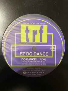 TRF – Ez Do Dance (1993, Vinyl) - Discogs