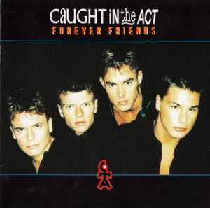 Caught In The Act – Caught In The Act Of Love (1995, CD) - Discogs