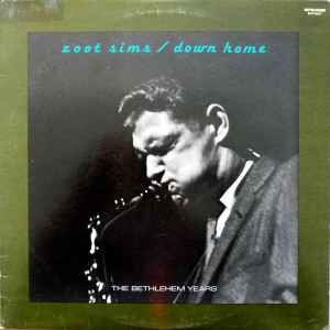 Zoot Sims – Down Home (1977, Vinyl) - Discogs