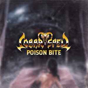 Cobra Spell - Poison Bite album cover