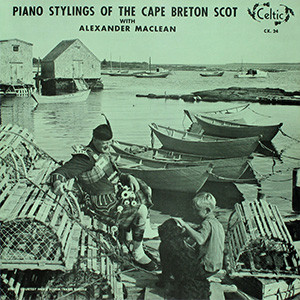 ladda ner album Alexander MacLean - Piano Stylings Of The Cape Breton Scot