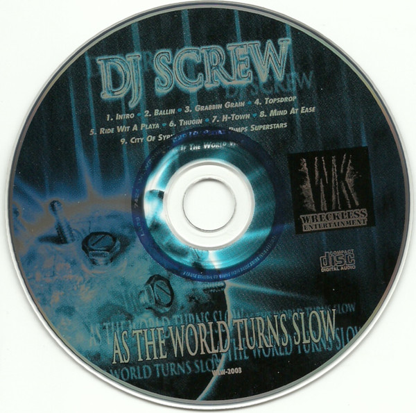ladda ner album DJ Screw - As The World Turns Slow