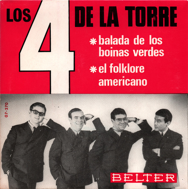 lataa albumi Los 4 De La Torre - Balada De Los Boinas Verdes El Folklore Americano