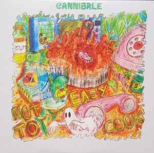 Cannibale (2) - Not Easy To Cook album cover