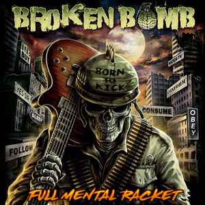 Broken Bomb - Full Mental Racket album cover