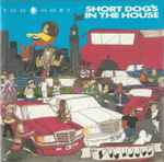 Cover of Short Dog's In The House, 1990, CD