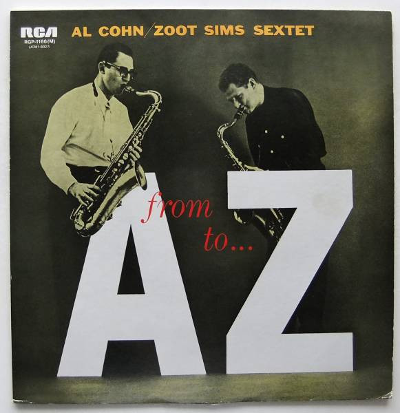 Al Cohn-Zoot Sims Sextet – From A To Z (1957, Vinyl) - Discogs