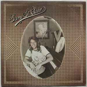 Gary St. Clair – Gary St. Clair (1971, Vinyl) - Discogs