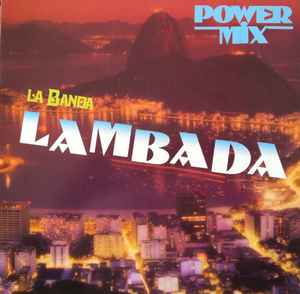 La Banda – Lambada (Power Mix) (1989, Vinyl) - Discogs