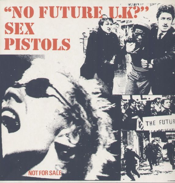 Sex Pistols – No Future U.K? (The Legendary Spunk Album) (CD 
