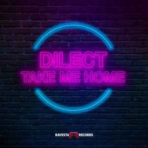 DJ DIlect - Take Me Home album cover