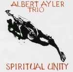 Cover of Spiritual Unity, 2005, CD