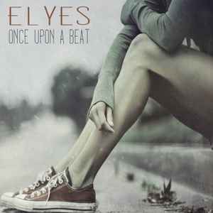 DJ Elyes - Once Upon A Beat album cover