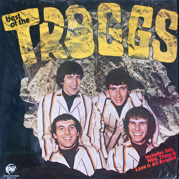 The Troggs – Best Of The Troggs (1984, Vinyl) - Discogs