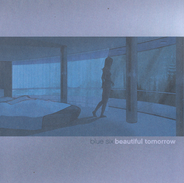 Blue Six – Beautiful Tomorrow (2002, CD) - Discogs