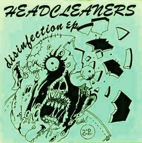 Headcleaners – Disinfection EP (1982, Vinyl) - Discogs