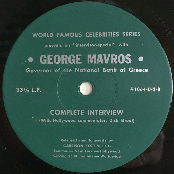 ladda ner album George Mavros - World Famous Celebrities Series Presents An Interview Special With George Mavros Governor Of The National Bank Of Greece