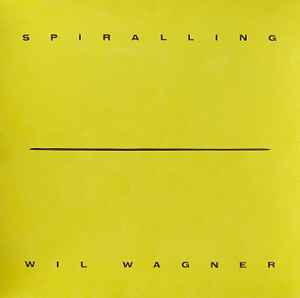 Spiralling - Wil Wagner