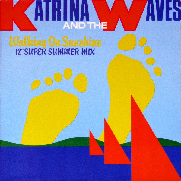 Walking On Sunshine(tradução) - Katrina And The Waves - VAGALUME