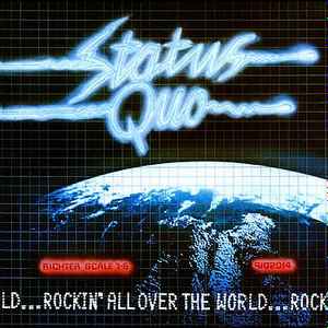 Rockin' All Over The World - Status Quo