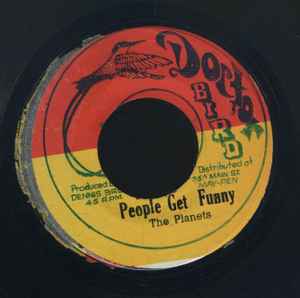 The Planets / Doc. Bird Allstars – People Get Funny / Funny Version (1973,  Vinyl) - Discogs